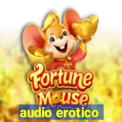 audio erotico